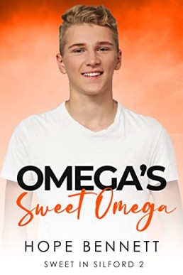 Omega’s Sweet Omega (Sweet in Silford #2)