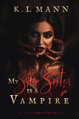 My Step Sister is A Vampire (Moonlight University Book 1)