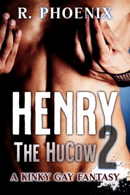 Henry the HuCow (Henry the HuCow #2)