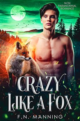 Crazy Like a Fox (Supernatural Affairs #3)