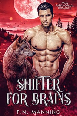 Shifter for Brains (Supernatural Affairs Book 2)