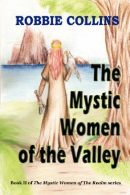 The Mystic Women of the Valley