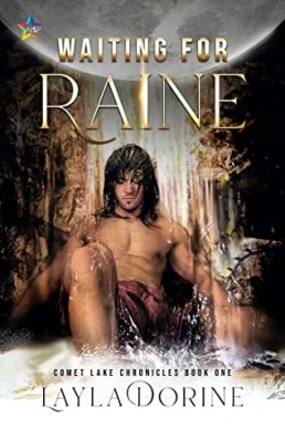 Waiting for Raine (Comet Lake Chronicles #1)