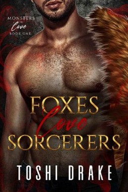 Foxes Love Sorcerers (Monsters in Love #1)