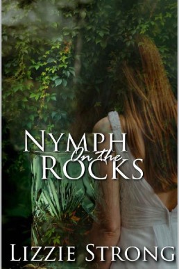 Nymph on the Rocks (King's Fall #3)