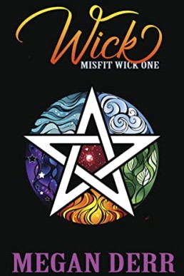 Wick (Misfit Wick #1)