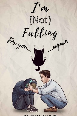 I'm (Not) Falling For You... again