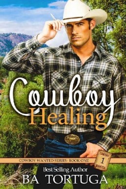 Cowboy Healing (Cowboy Wanted #1)