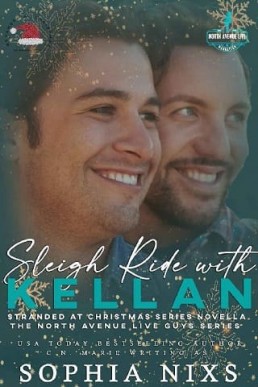 Sleigh Ride with Kellan (The North Avenue Live Guys 1)