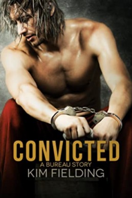 Convicted (The Bureau Book 5)