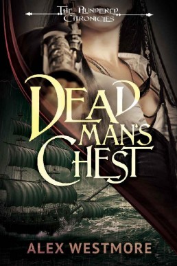 Dead Man's Chest (The Plundered Chronicles #5)