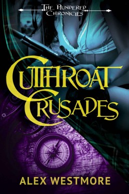 Cutthroat Crusades (The Plundered Chronicles #4)