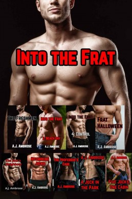 Into the Frat Bundle - 10 Stories!: 10 Gay Frat Boy Stories