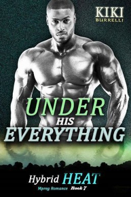 Under His Everything (Hybrid Heat #7)