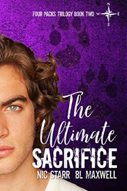 The Ultimate Sacrifice (Four Packs Trilogy Book 2)