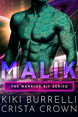 Malik (The Warrior Kif #1)