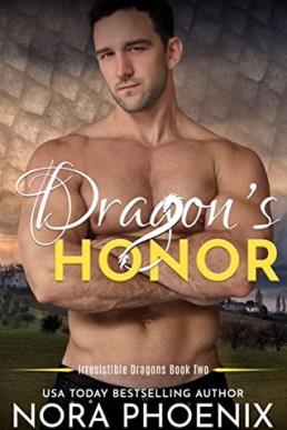 Dragon’s Honor (Irresistible Dragons #2)