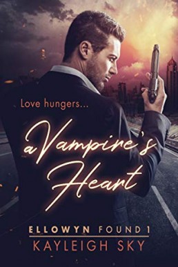 A Vampire’s Heart (Ellowyn Found #1)