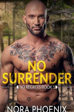 No Surrender (No Regrets #1)