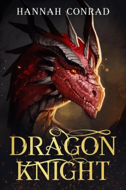 Dragon Knight (Fantasy Unleashed: Standalone Adventures, #2)