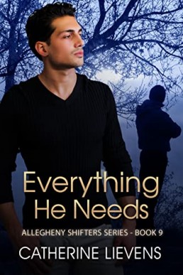 Everything He Needs (Allegheny Shifters Book 9)