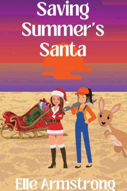 Saving Summer's Santa (North Pole Christmas Series)