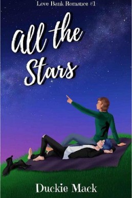 All the Stars (Love Bank Romance #1)