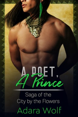 A Poet, A Prince (Saga of the City by the Flowers #0.5)