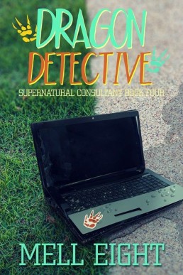 Dragon Detective (Supernatural Consultant Book 4)