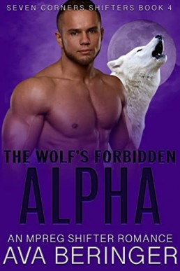 The Wolf's Forbidden Alpha (Seven Corners Shifters Book 4)