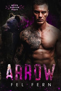 Arrow (Moon Burrow Bears Book 3)