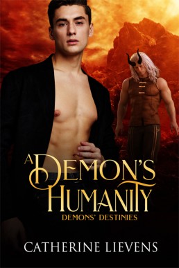 A Demon’s Humanity (Demons Destinies #2)