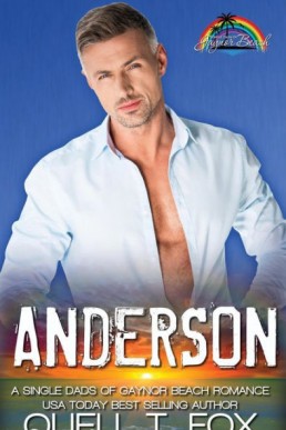 Anderson (Single Dads of Gaynor Beach)