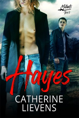 Hayes (Mutants #2)