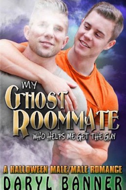 My Ghost Roommate (My Ghost Roommate 1)