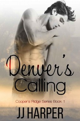 Denver’s Calling (Coopers Ridge #1)