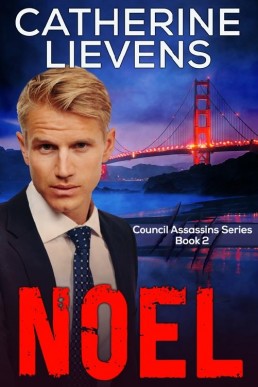 Noel (Council Assassins #2)