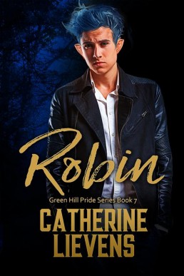 Robin (Green Hill Pride Book 7)