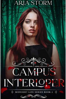 Campus Interloper (Midnight Life Book 2)