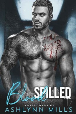 Blood Spilled (Cartel Wars #2)