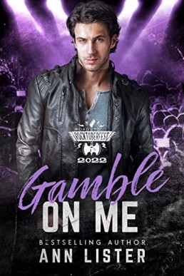 Gamble on Me (The Road to Rocktoberfest 2022, Book 12)