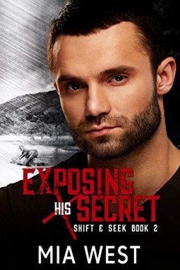 Exposing His Secret (Shift & Seek Book 2)