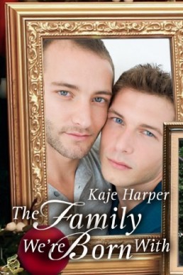 The Family We're Born With (Finding Family Book 1)