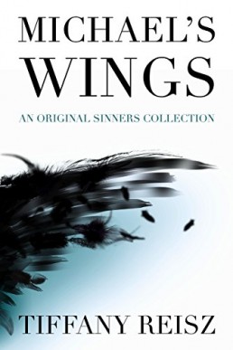 Michael's Wings (The Original Sinners Companions)