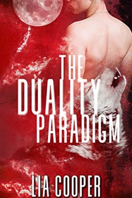 The Duality Paradigm (Blood & Bone Book One)