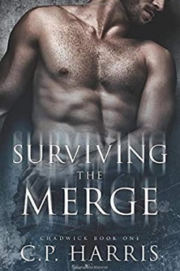 Surviving the Merge (Chadwick Book 1)