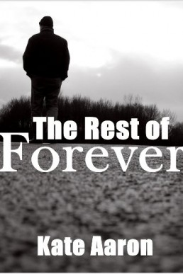 The Rest of Forever