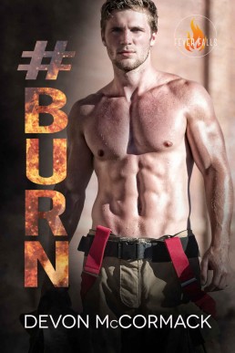 #Burn (Fever Falls #2)