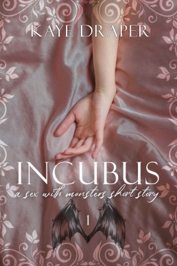 Incubus: A Sex With Monsters Short Story