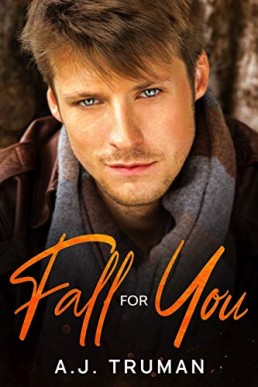 Fall for You